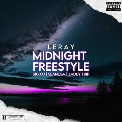MIDNIGHT FREESTYLE (feat. BIG OJ, SeanLGA & Zaddy Trip) - Single