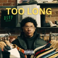 Too Long (feat. Tasi1k & Bad Boy Mook) - Single - PHI