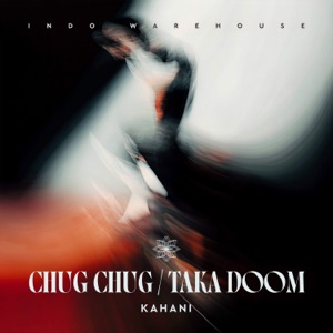 Chug Chug / Taka Doom - Single