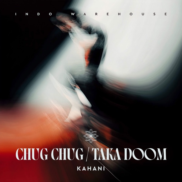 Chug Chug / Taka Doom - Single