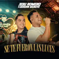 Se Te Fueron Las Luces (Hoy Llora La Niña, En Vivo) — Jesu Romero & Derian Munive
