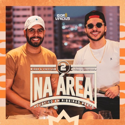 Na Área 2 (Acústico em Ribeirão Preto) [Ao Vivo] - EP