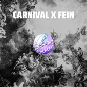 Carnival x Fein artwork