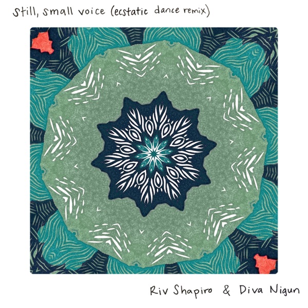 Still, Small Voice (Ecstatic Dance Remix) - EP