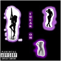 Freak On - Single - Heavy T