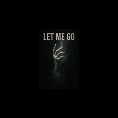 Let me go - Single