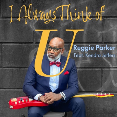 I Always Think of U (feat. Kendra Jeffers) - Single
