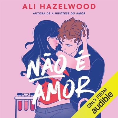 Não é amor (Unabridged)