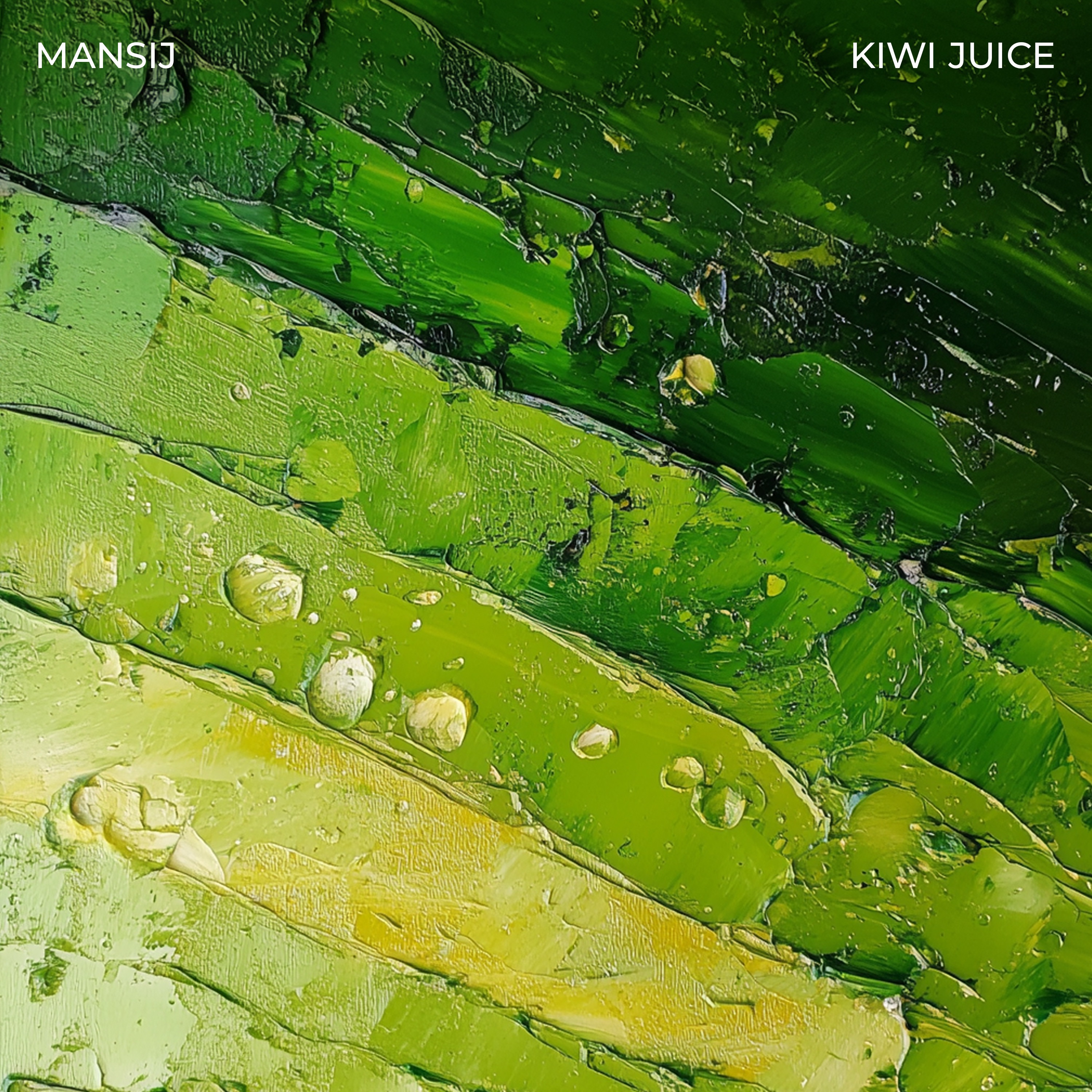 Mansij - Kiwi Juice