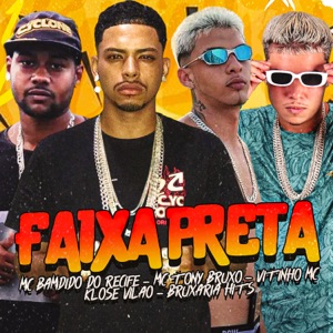 Faixa Preta (feat. Mc Bamdido do Recife & Bruxaria HITs)