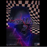 Level Up (Remasted Album 2021-2022) - MertX official