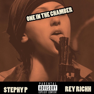 One in the Chamber (feat. Stephy P) - Single