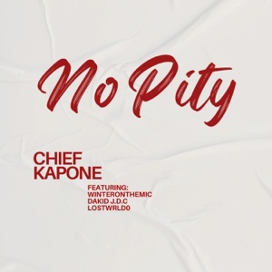 No Pity (feat. LostWrld0, Dakid J.D.C & WINTERONTHEMIC)