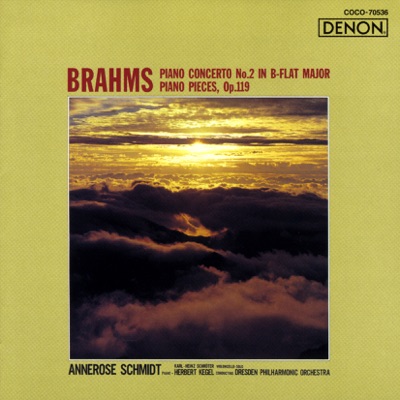 Brahms: Piano Concerto No. 2 in B-Flat Major Piano Pieces, Op. 119