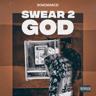 SWEAR 2 GOD - Single