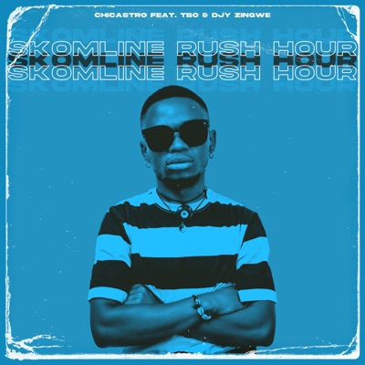 Skomline Rush Hour (feat. TbO & Djy Zingwe) - Single