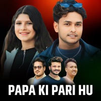Papa Ki Pari Hu - Single - Sunil Nepali, Thapa Kamal Bibek & Puja Devkota