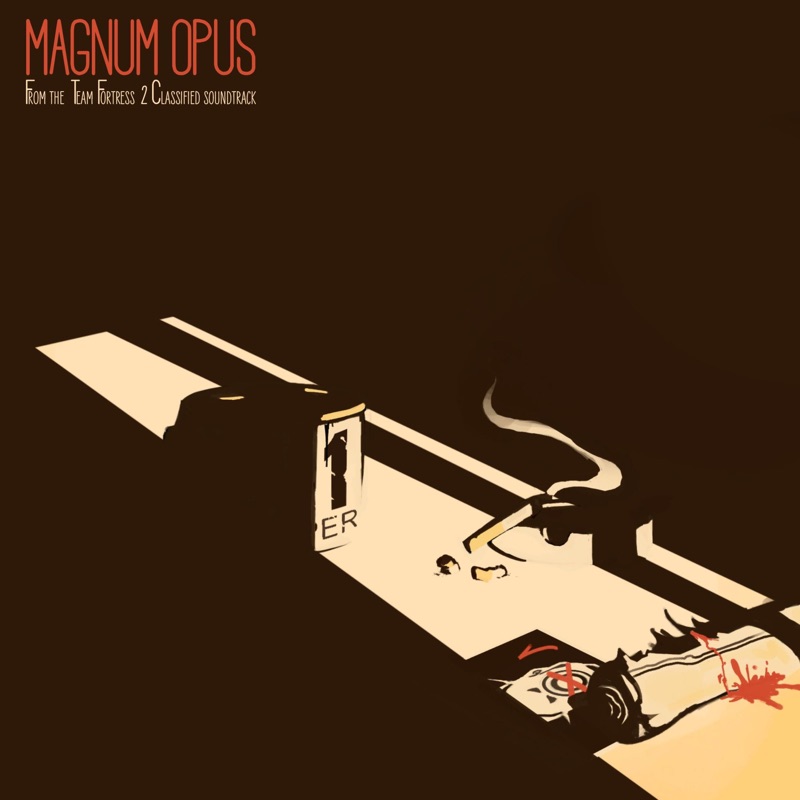 Magnum Opus (TF2 Classified) - Single