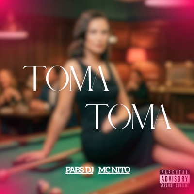 Toma Toma (with MC Nito) - Single