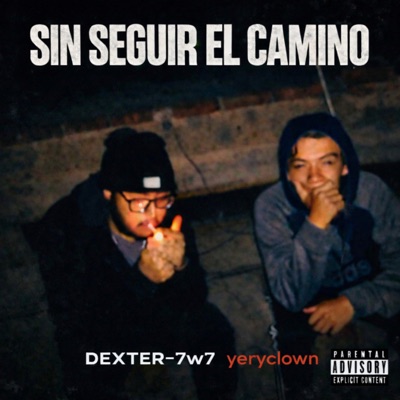 Sin Seguir el Camino (feat. Yeryclown) - Single