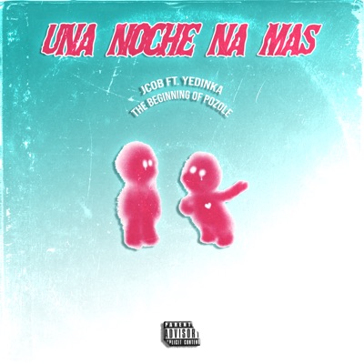Una Noche Na Mas - Single