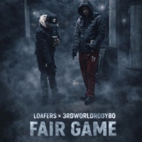 3rdWorldRodybo Fair Game (feat. Loafers) - Single - 3rdWorldRodybo