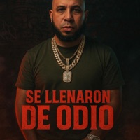 Se Llenaron de Odio - Single - Chakorta
