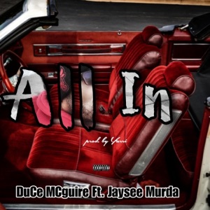 All In (feat. Jaysee Murda)