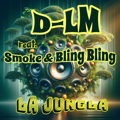 La Jungla (feat. Smoke & Bling Bling) - Single