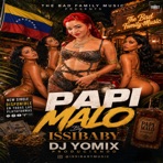 Papi Malo (feat. Issibaby) - Single