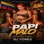 Papi Malo (feat. Issibaby) - Single