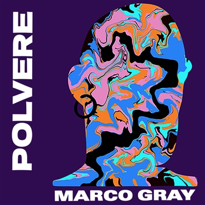 Polvere - Marco Gray