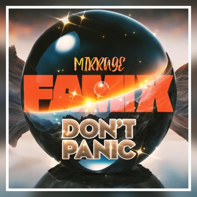 Don't Panic (feat. Mirrage) - Single