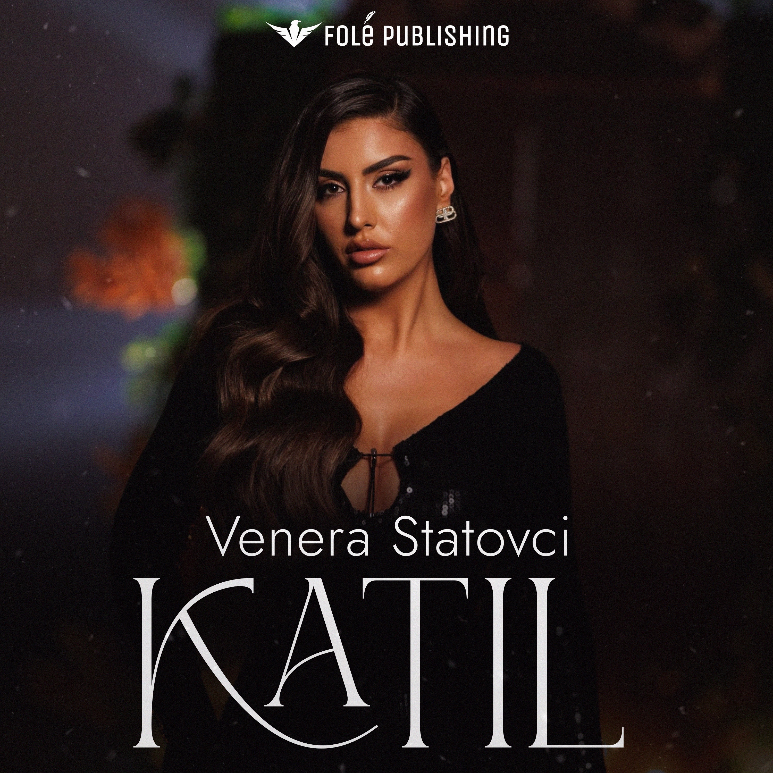 Venera Statovci - KATIL 2026