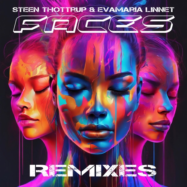 FACES (Remixes) - Single