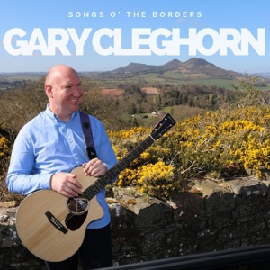 Songs O' the Borders
