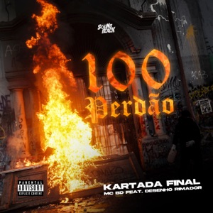 100 Perdão (feat. Desenho Rimador)