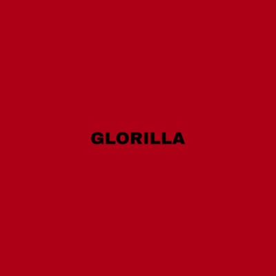 Glorilla - Single