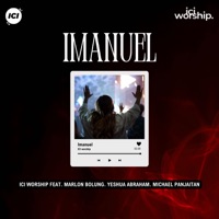 Imanuel (feat. Marlon Bolung, Michael Panjaitan & Yeshua Abraham) - Single - ICI Worship