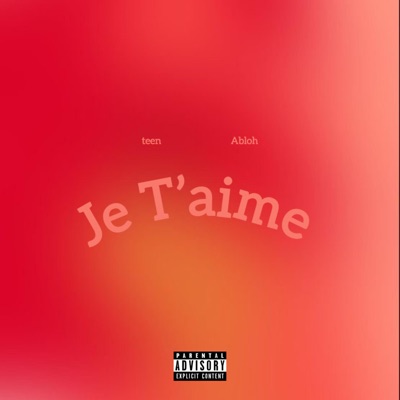 Je T'aime - Single