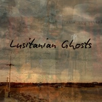 Lusitanian Ghosts - Lusitanian Ghosts