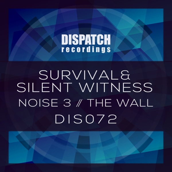 Noise 3 / The Wall - Single