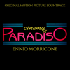 Cinema Paradiso (Original Motion Picture Soundtrack) [The Complete Edition] - エンニオ・モリコーネ