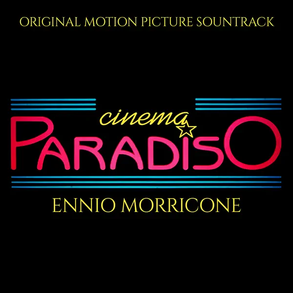 エンニオ・モリコーネのCinema Paradiso (Original Motion Picture