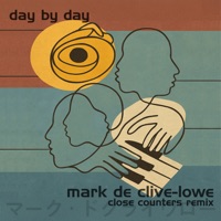 Day By Day (Close Counters Remix) - Single - Mark de Clive-Lowe