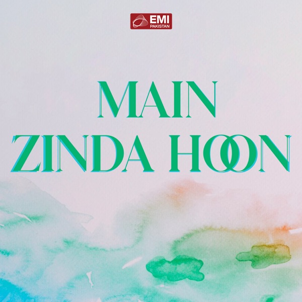 Main Zinda Hoon (Original Motion Picture Soundtrack)