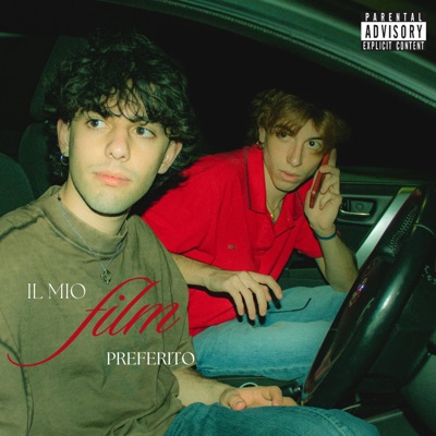 IL MIO FILM PREFERITO (feat. Rafe) - Single
