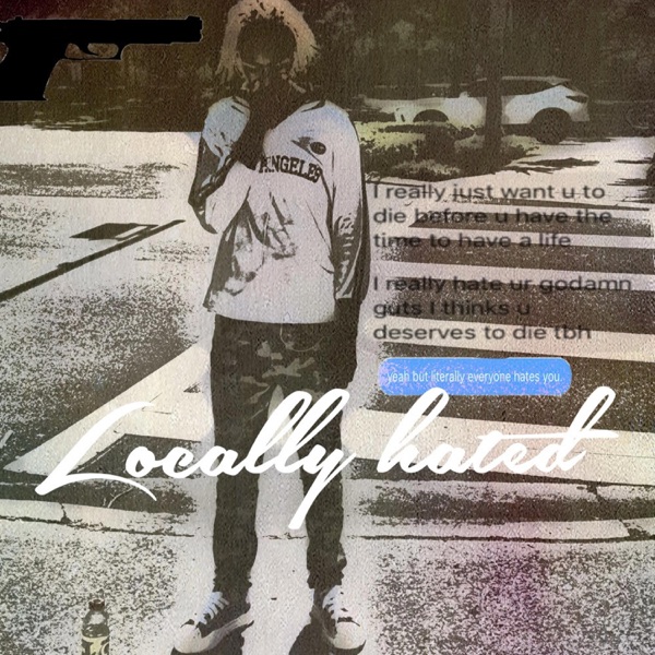 Locally hated