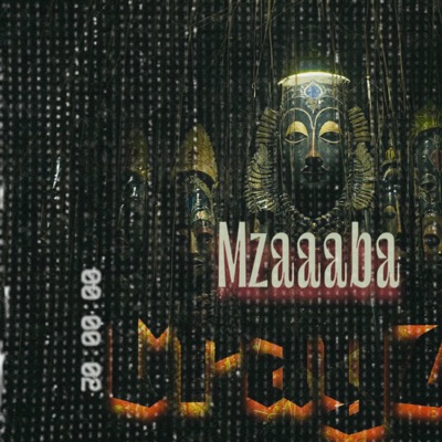 Mzaaaba - Single