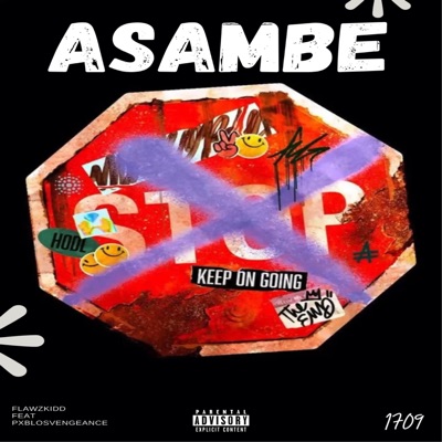 Asambe (feat. Flawzkidd & PXBLOSVENGEANCE) - Single
